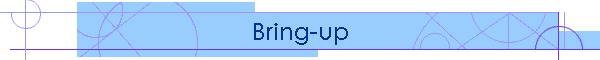 Bring-up